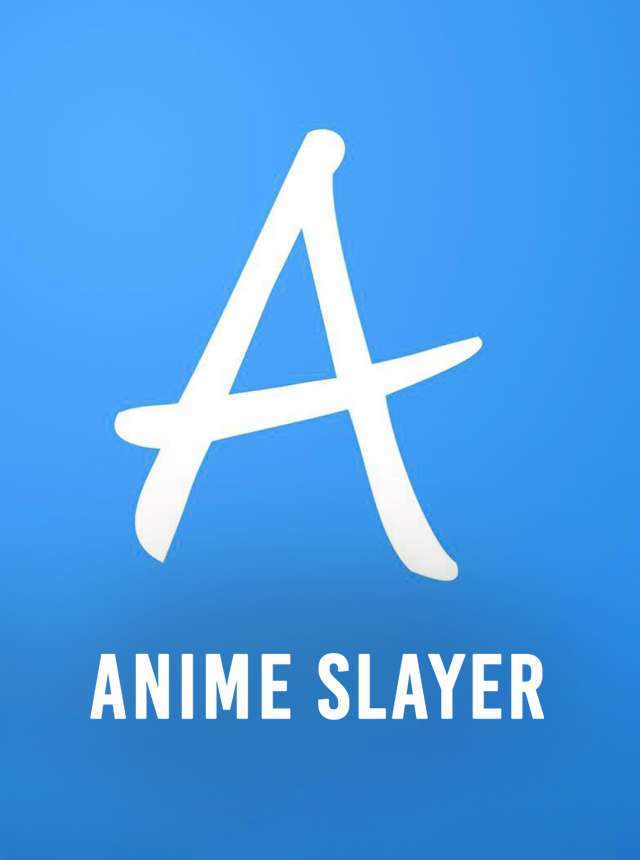 Anime Slayer