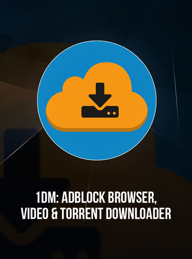1DM: Browser & Video Download