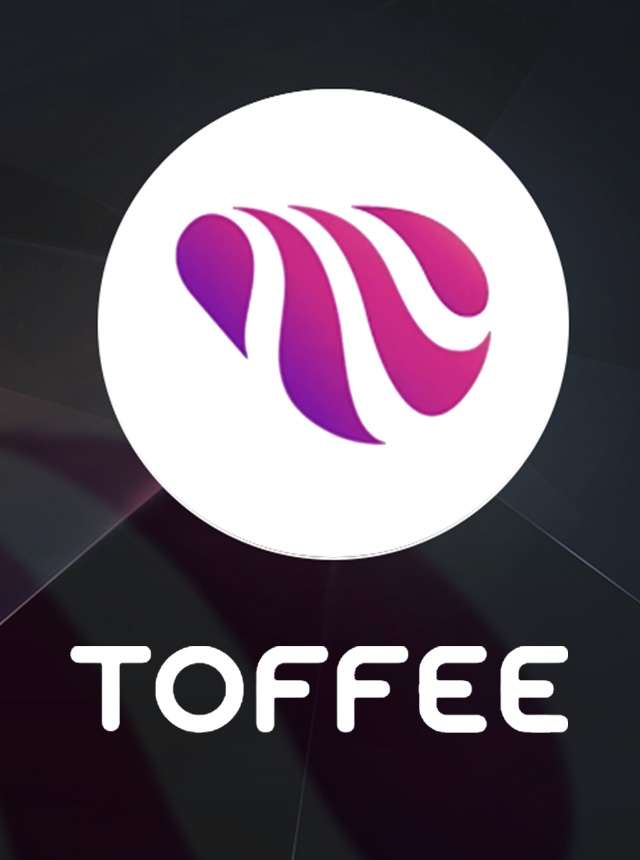 Toffee – TV, Sports and Drama