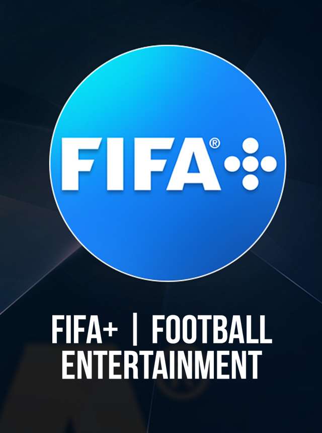 FIFA+ | Football entertainment