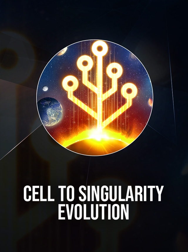 Cell to Singularity: Evolution