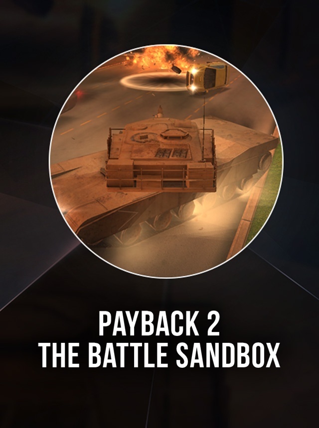 Payback 2 - The Battle Sandbox