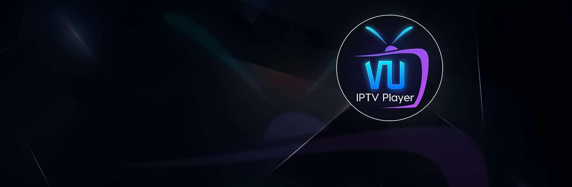 VU IPTV Player