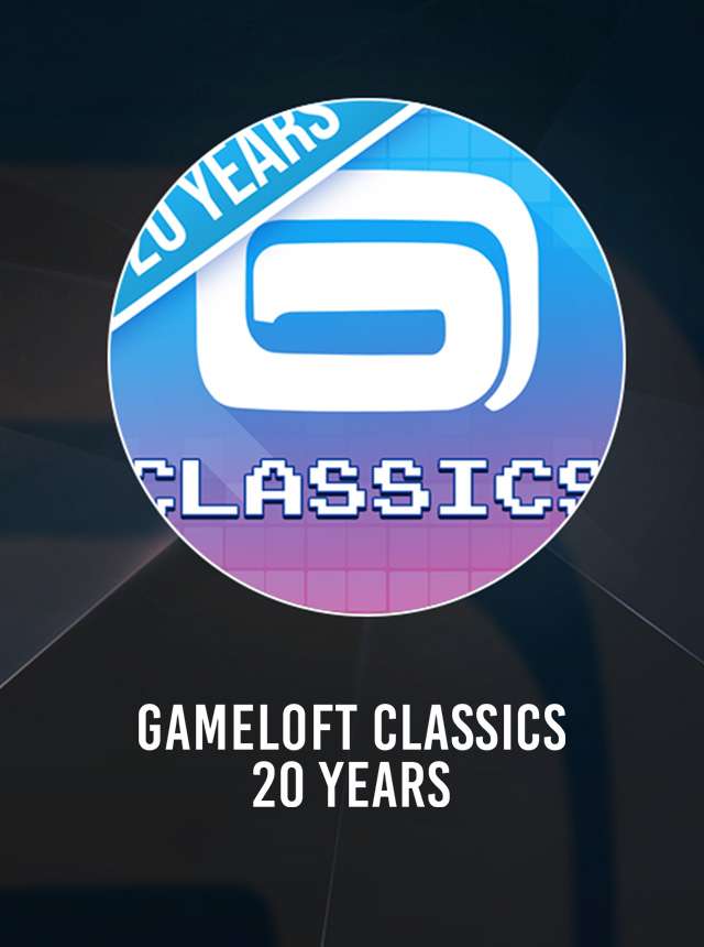 Finalmente vou poder jogar esses jogos sem o tempo DEMO e Q Gameloft  Classics: 20 Anos