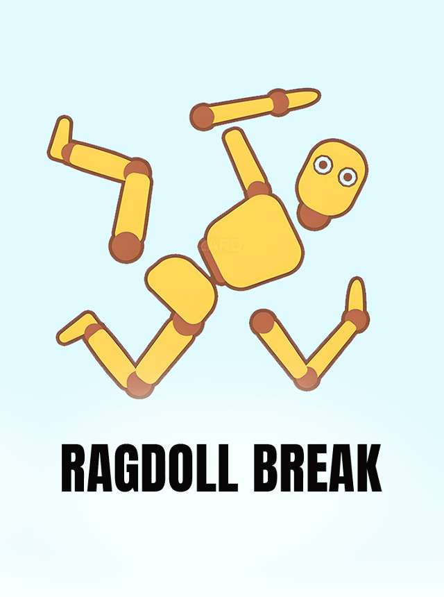 Ragdoll Break: Let's destroy!
