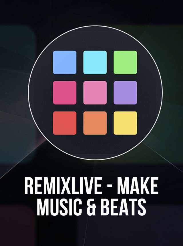 Remixlive - Make Music & Beats