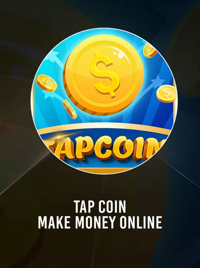 Tap Coin - เล่นไปหาเงินไป