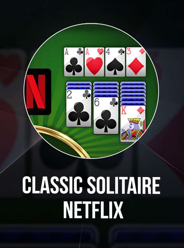 Classic Solitaire NETFLIX
