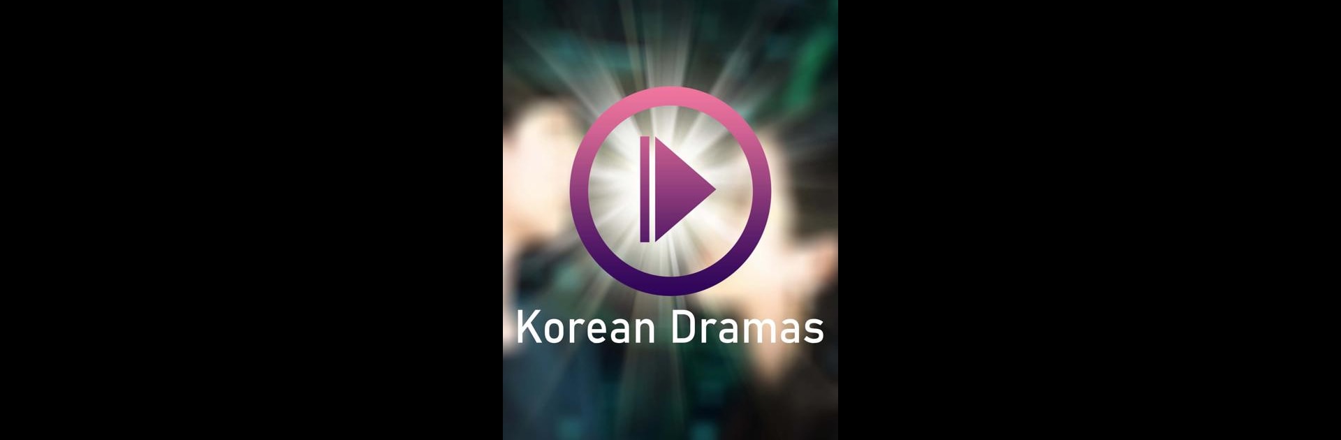 Korean Dramas