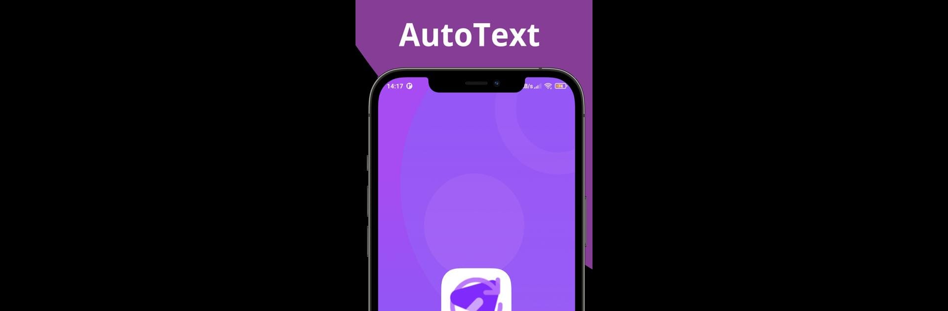 AutoText - Auto Comment & Send