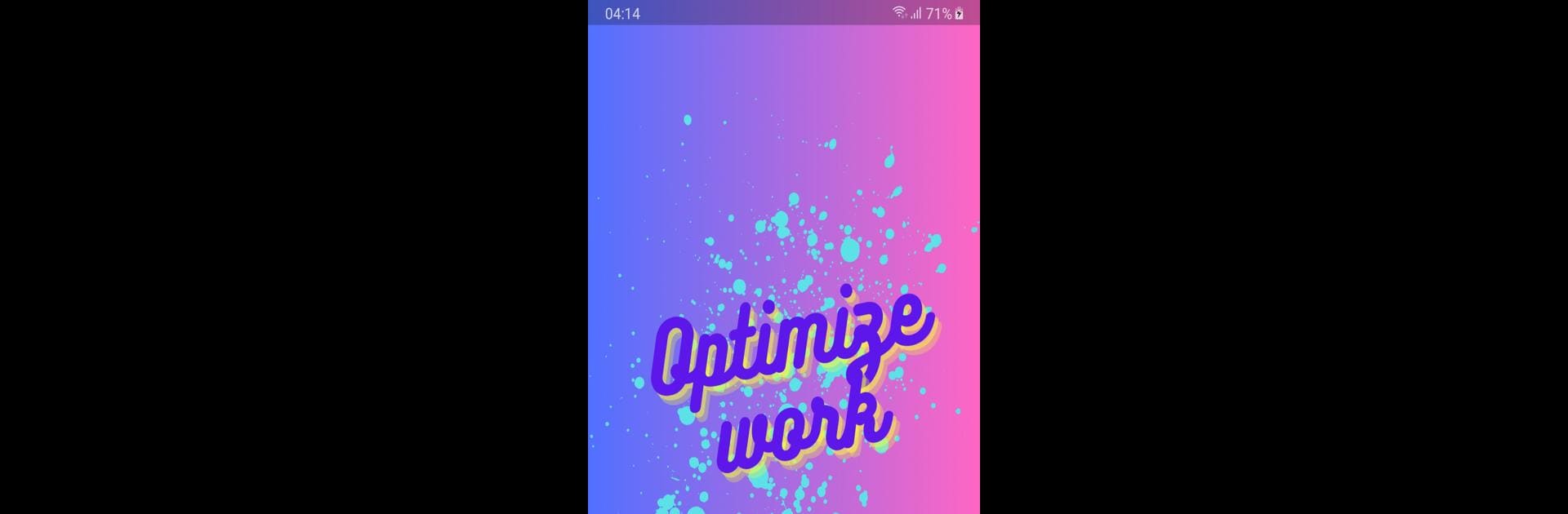 Optimize work