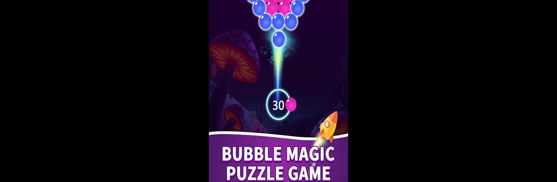 Bubble Magic