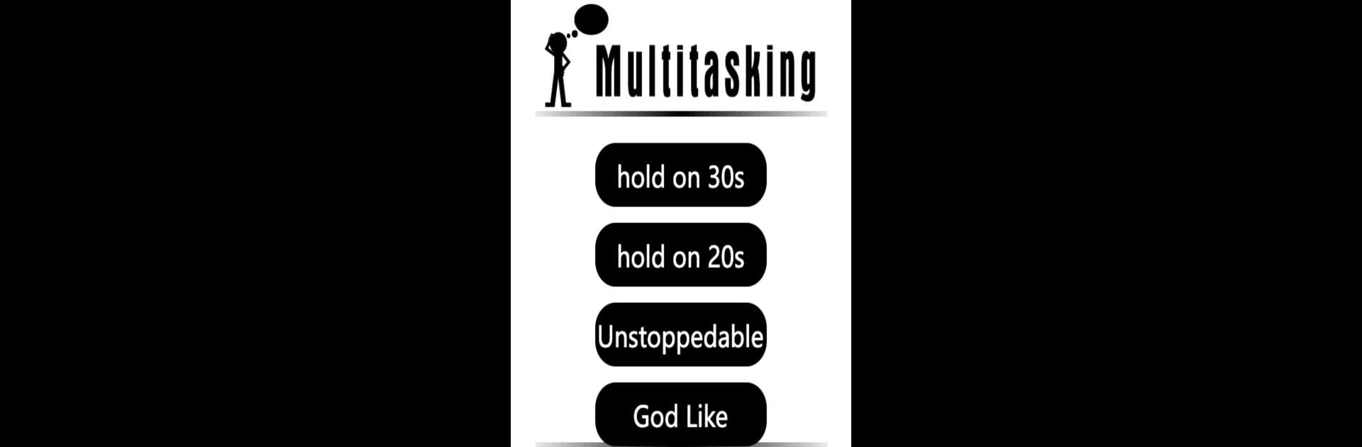 Multitasking