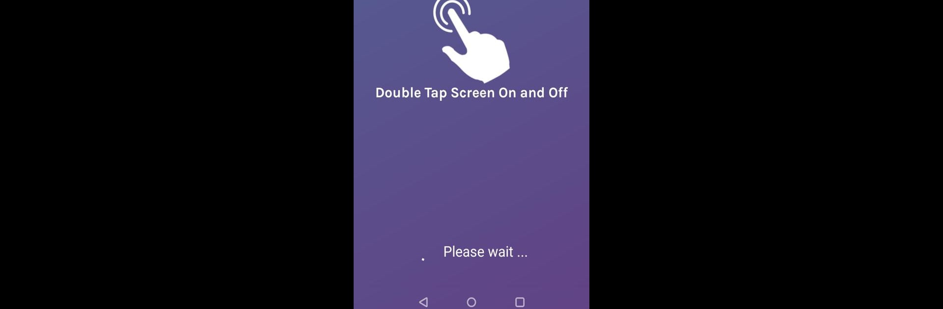 Double Tap Screen On and Off -