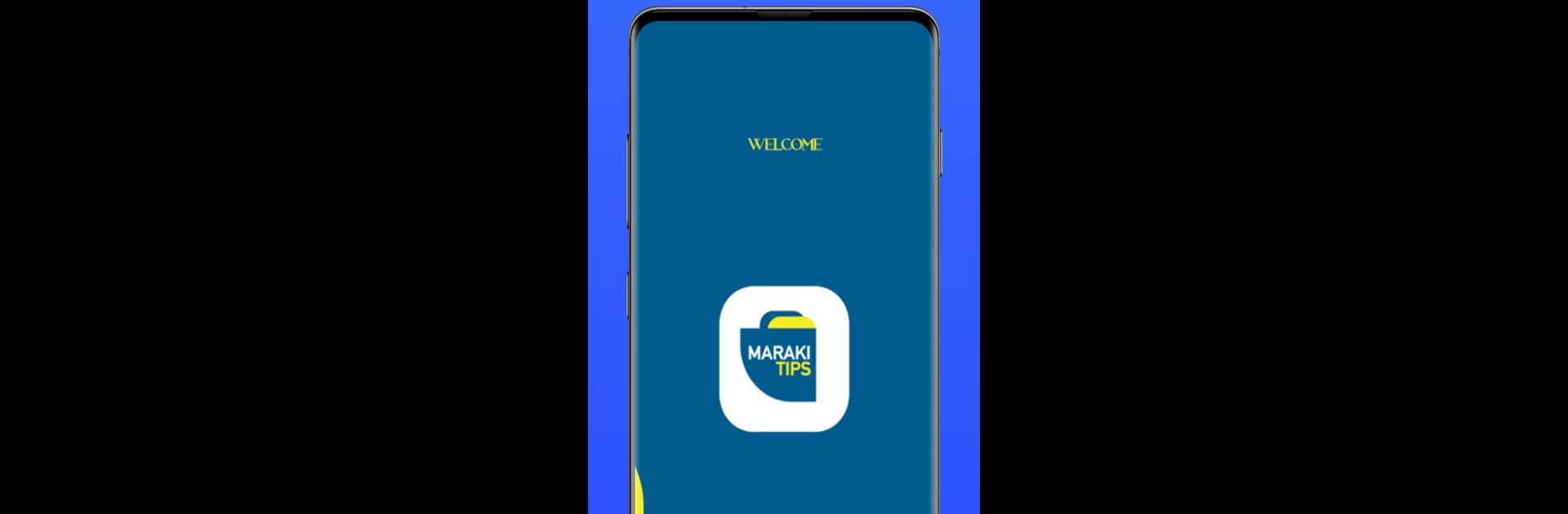 Maraki Tips