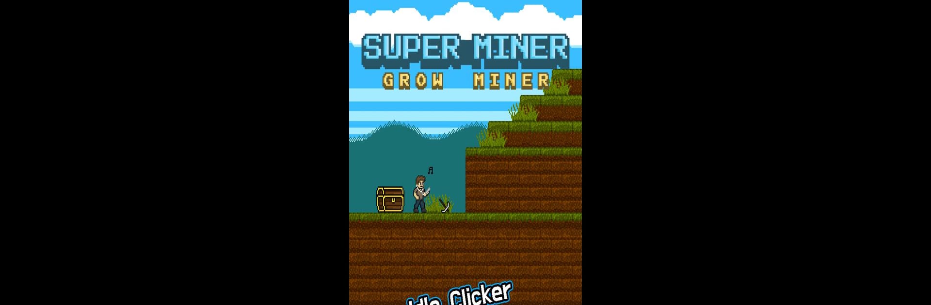 Super Miner : Grow Miner