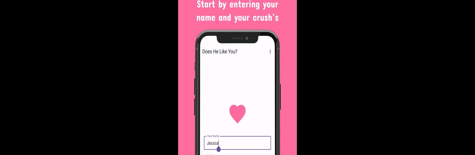 Does He Like You? Crush Test