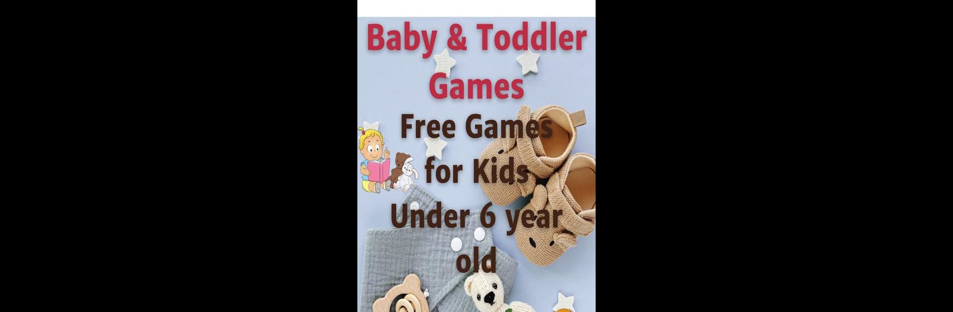Baby Games For Girls & Boys