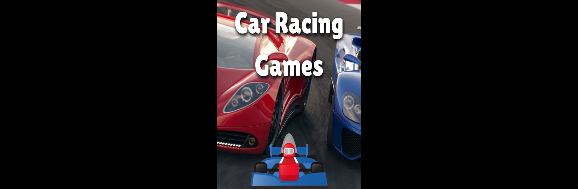 Super Kids Car Racing Games