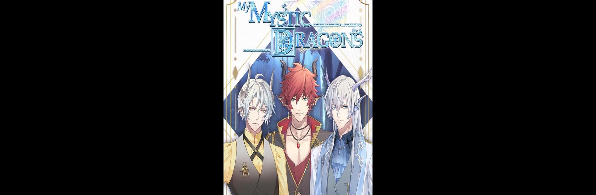 My Mystic Dragons:Romance you choose
