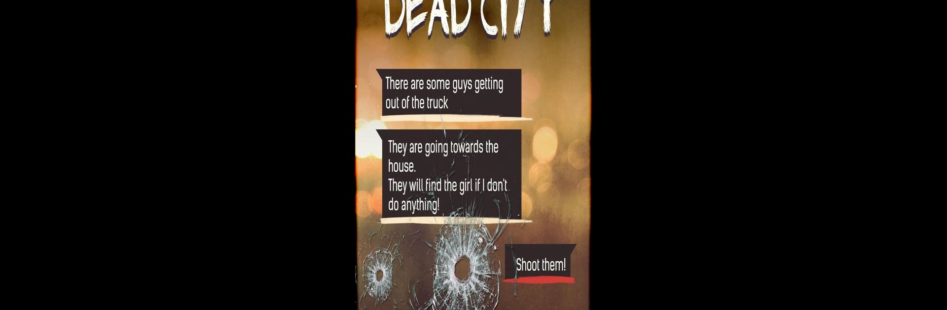 DEAD CITY 🔥 Text Adventure & Cyoa