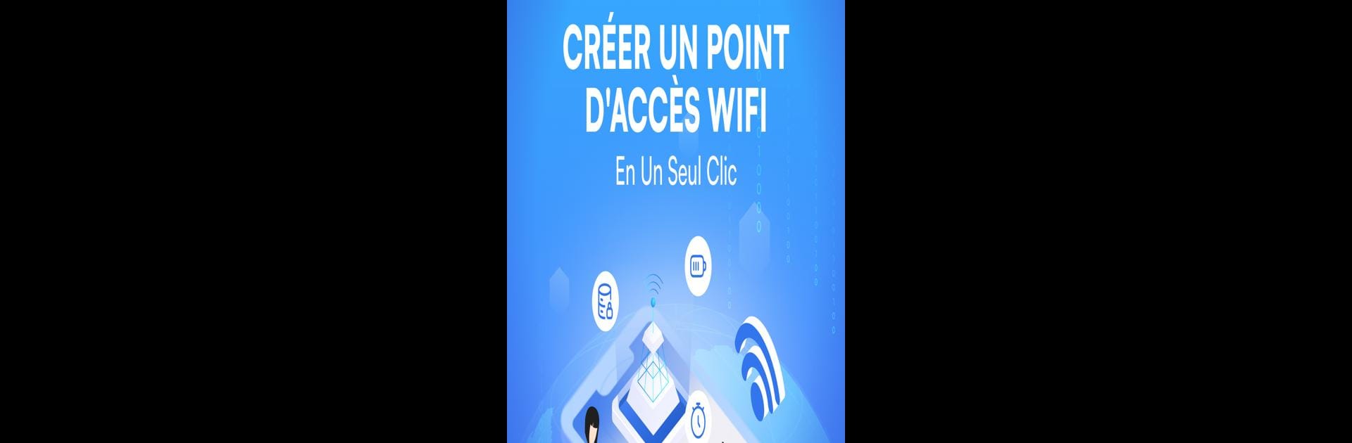 Point d'Accès Mobile Hotspot