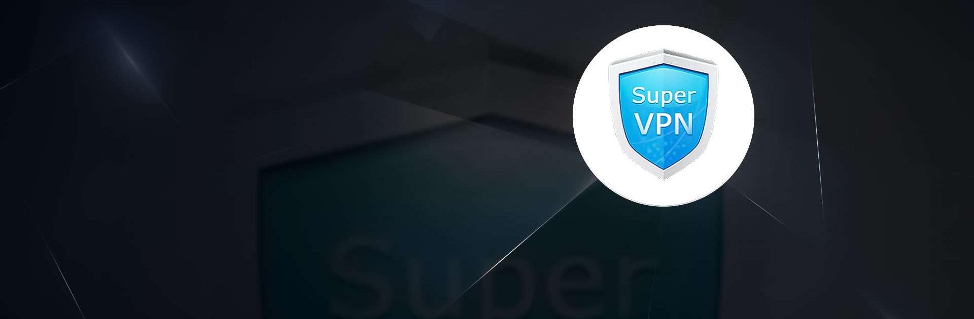 SuperVPN - Best Free Privacy & Security Free Download