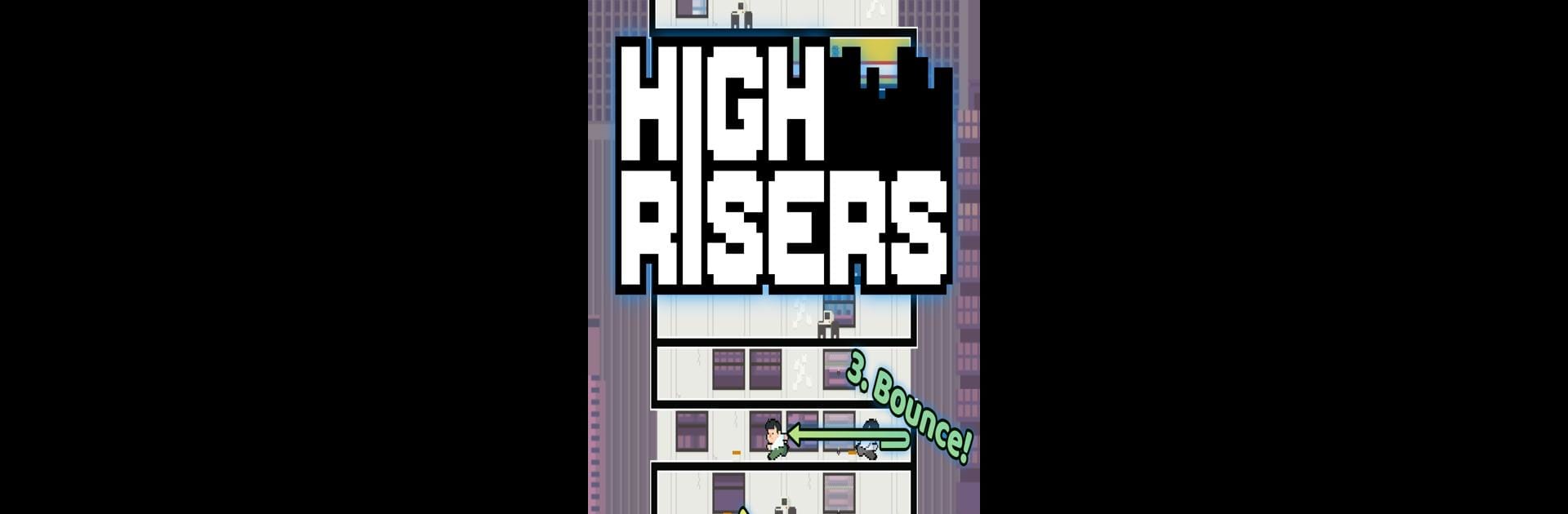 High Risers