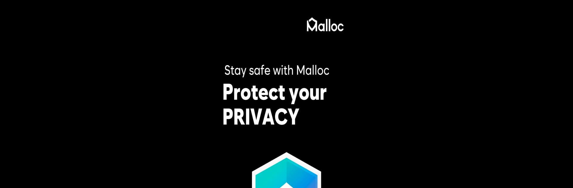Malloc Privacy & Security VPN