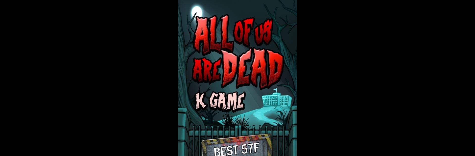 All of us are dead - K game