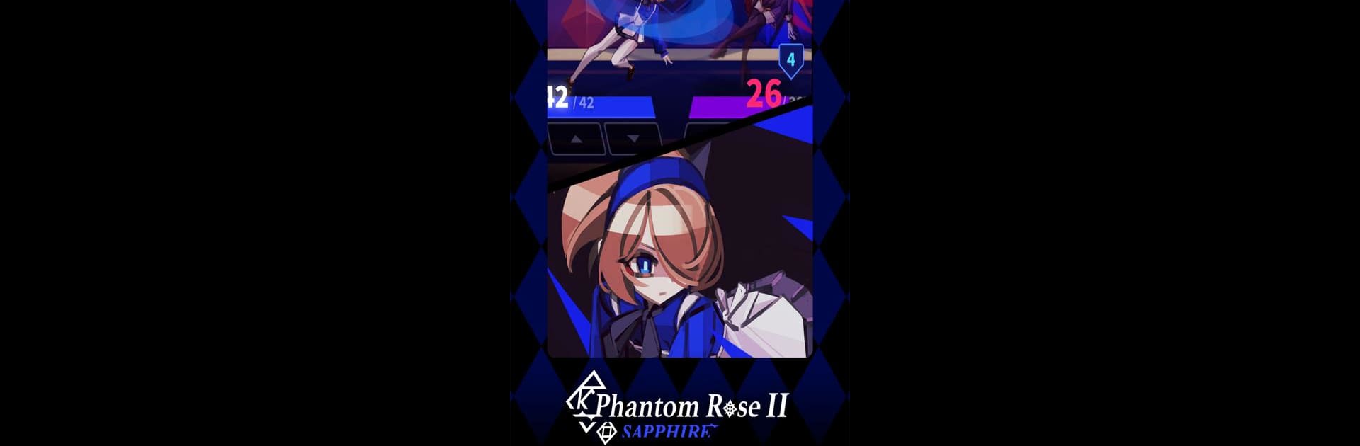 Phantom Rose 2 Sapphire