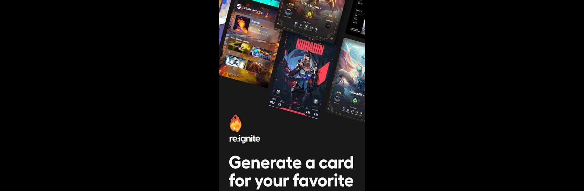 reignite: Create Gamer Cards
