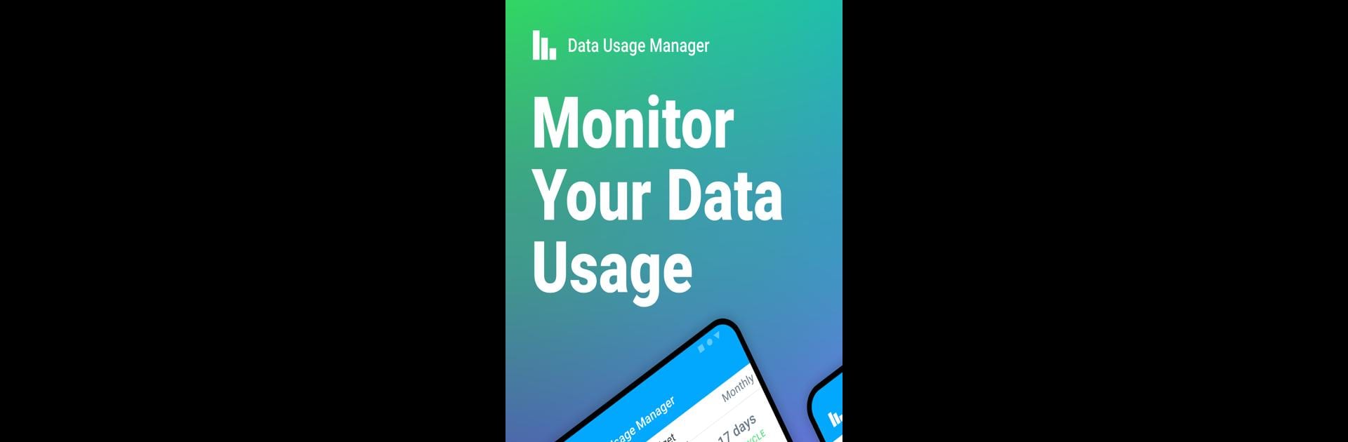 Data Usage Manager & Monitor