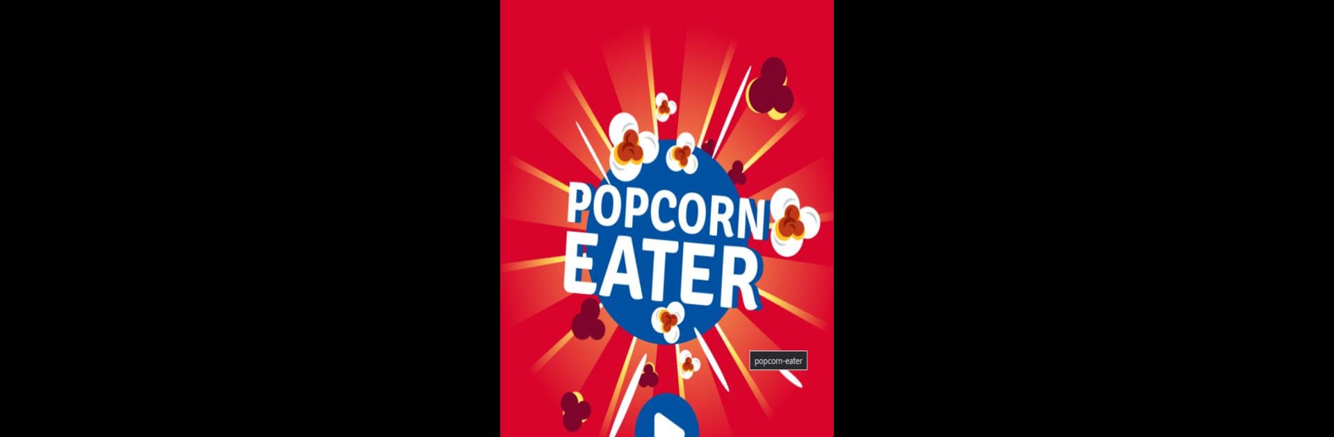 Popcorn Eater