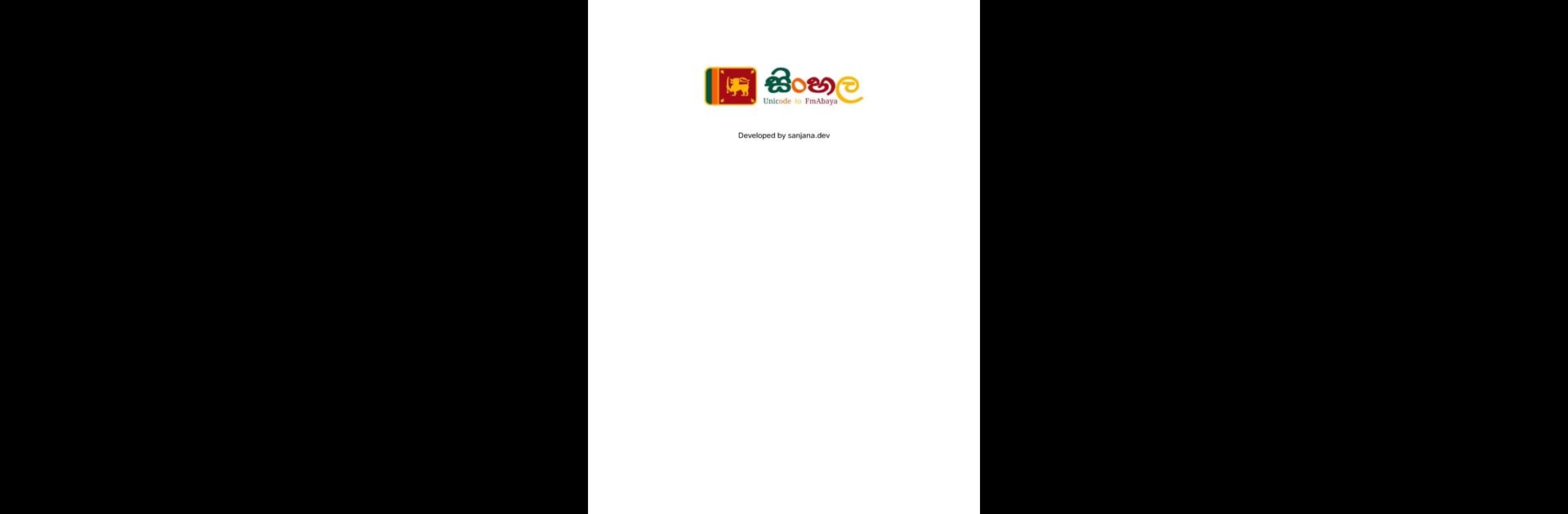 Sinhala Unicode to FM Fonts