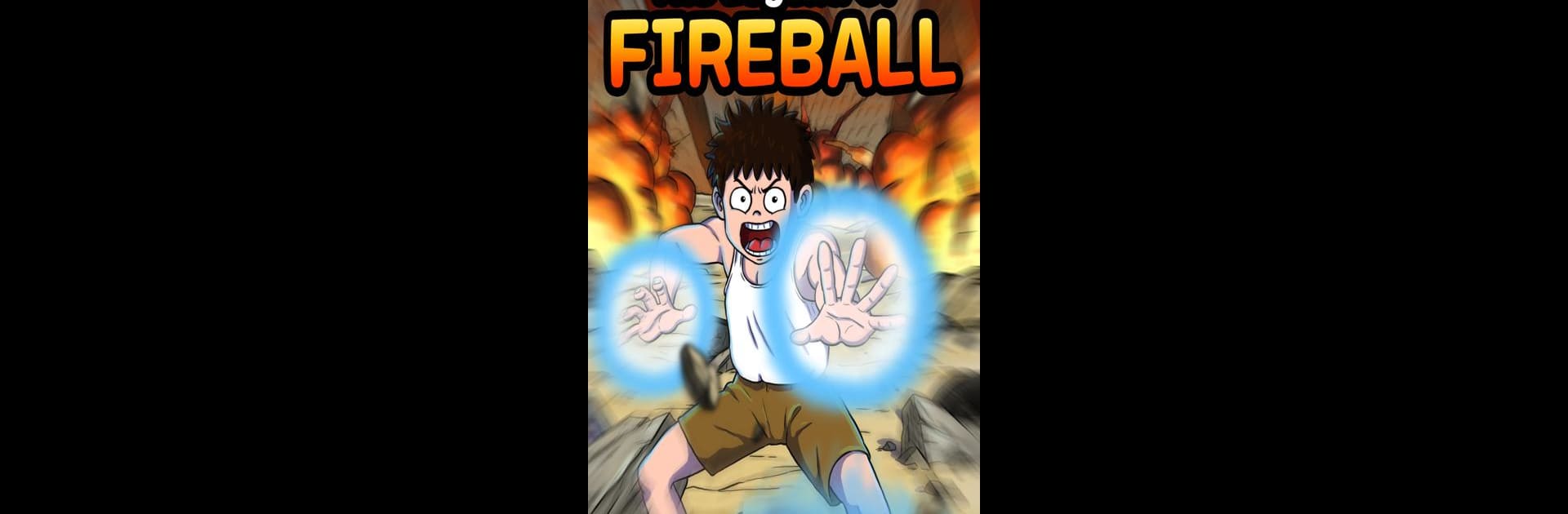 The Legend of Fireball