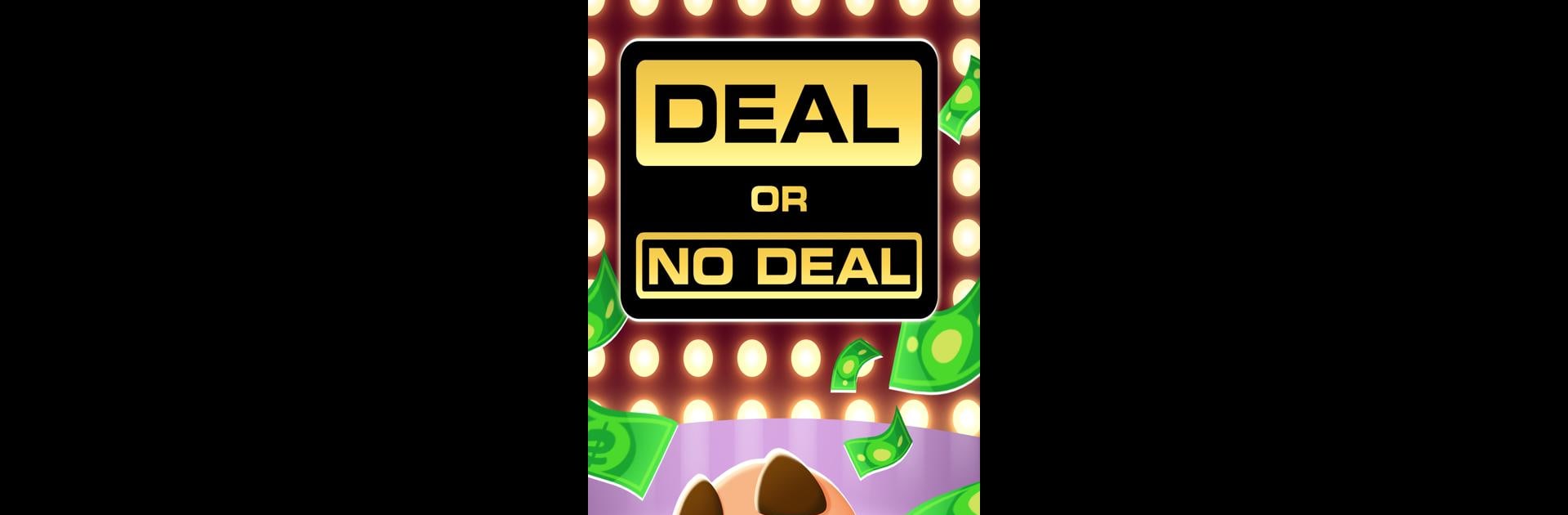 Deal or No Deal