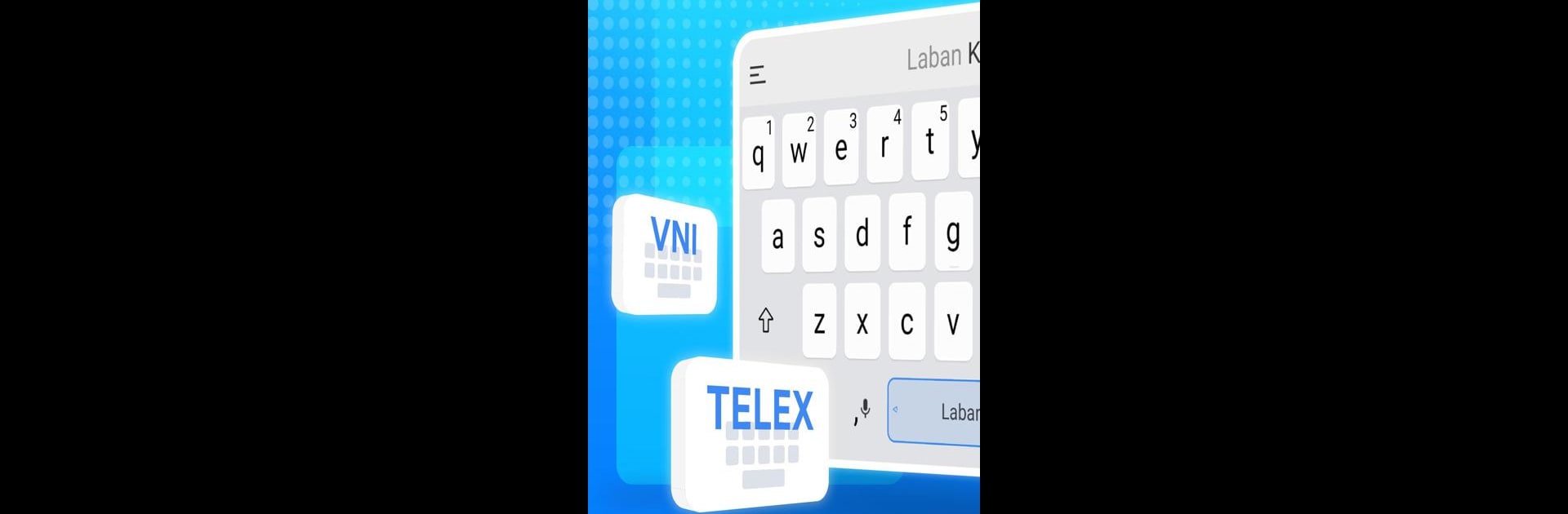 Laban Key: Vietnamese Keyboard