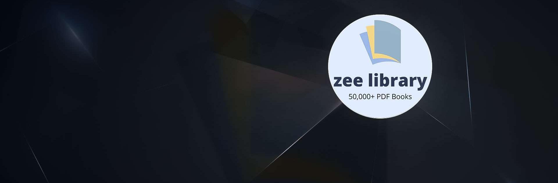 Zee Library - 50,000 PDF Books