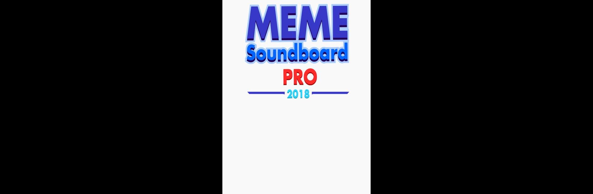 Meme Soundboard PRO