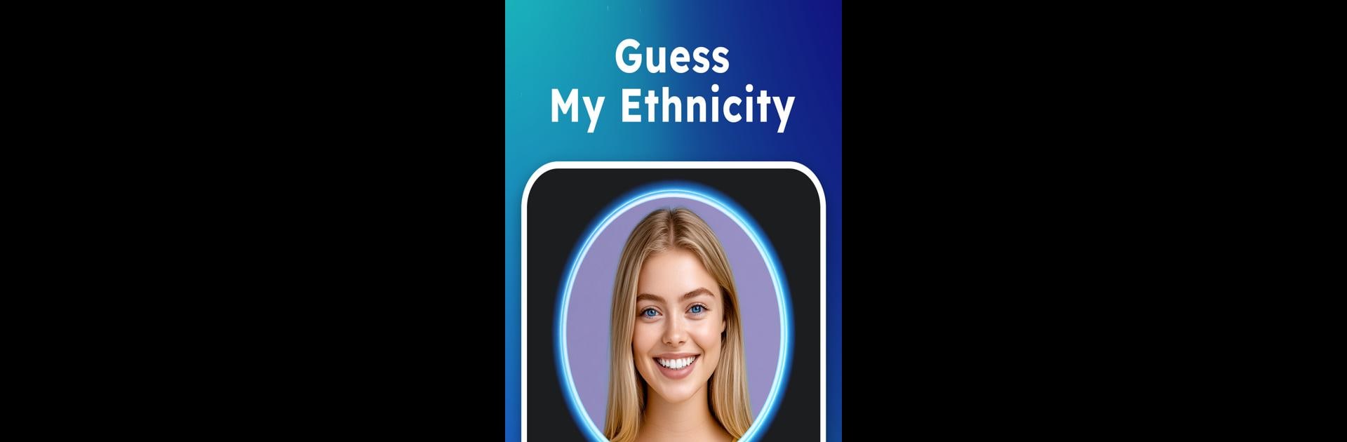 Ethnicity, My Face Nationality