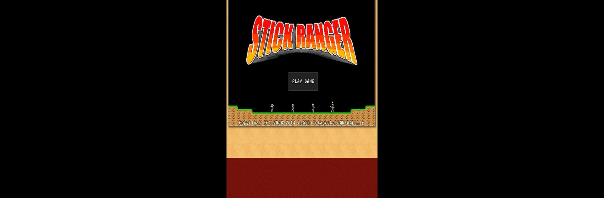 Stick Ranger