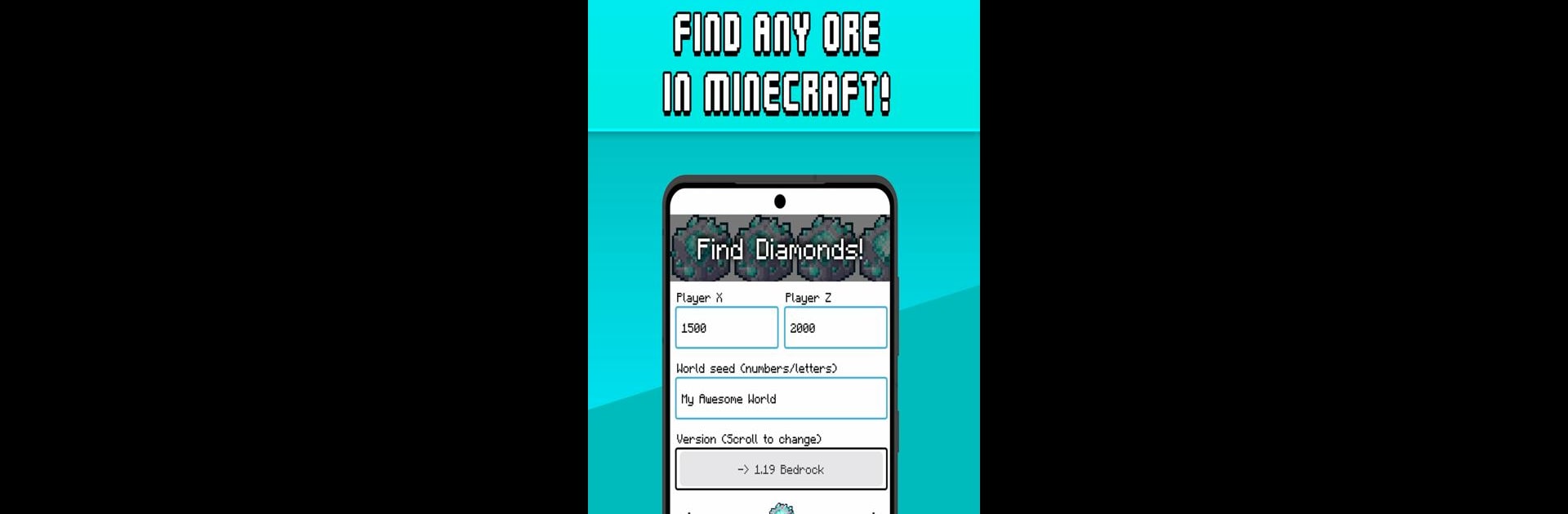 Find Diamonds for Mine & craft
