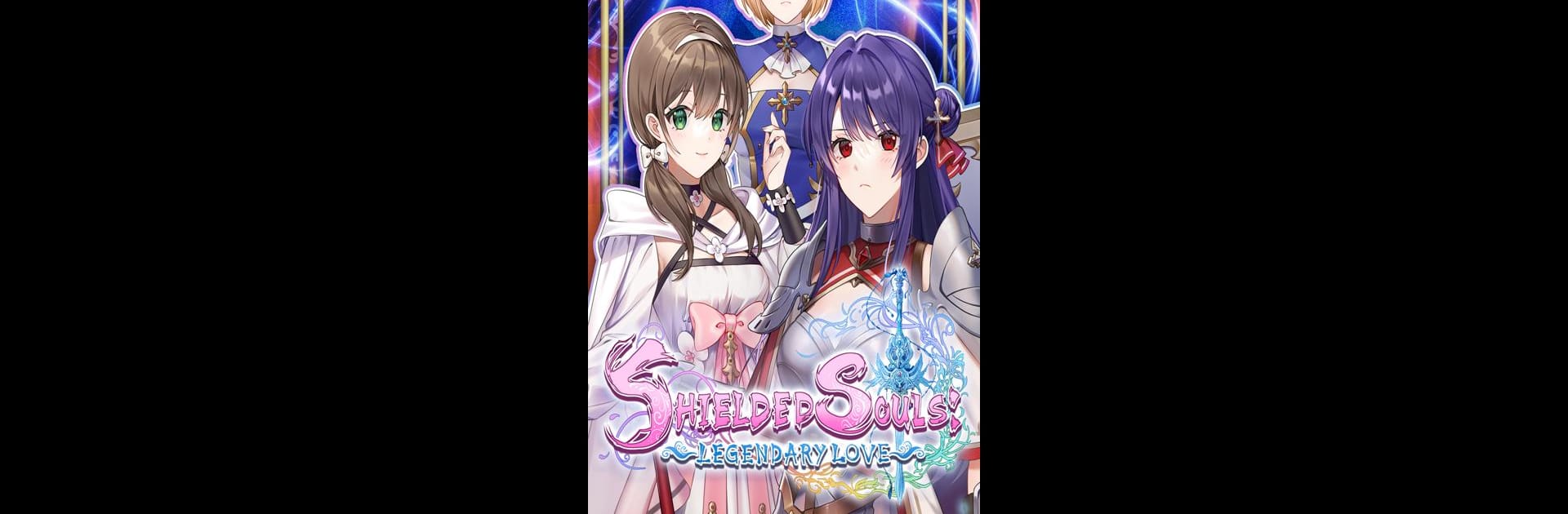 Shielded Souls: Legendary Love