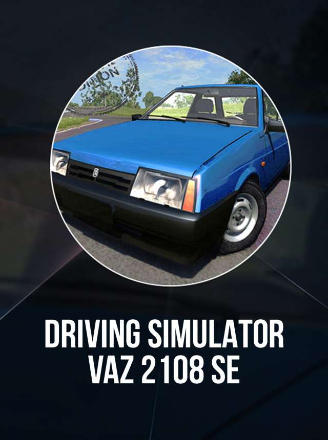 Driving simulator VAZ 2108 SE - Apps on Google Play