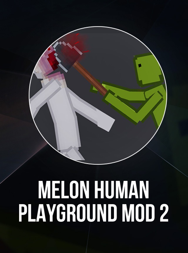 Melon People PlayGround Mod - Apps on Google Play