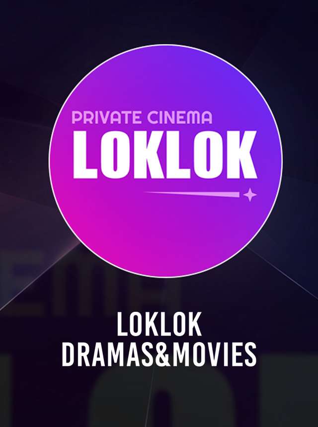 Loklok-Dramas&Movies - Apps on Google Play