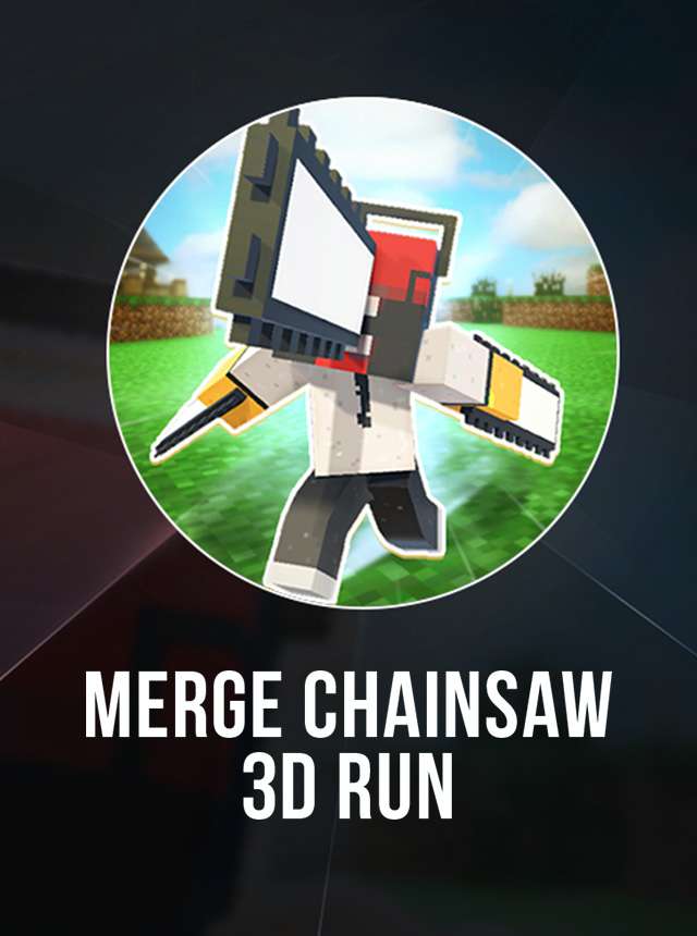 Play Merge Chain Saw 3D Run Online