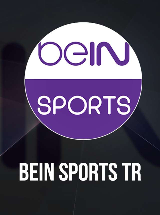 Bein Sports TR 720p *
