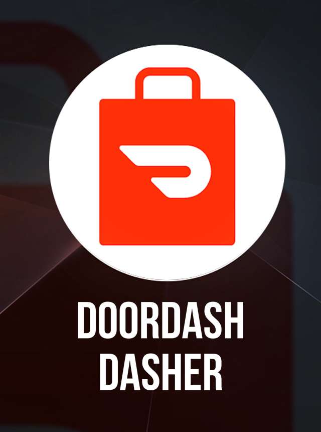 Download & use DoorDash - Dasher on PC & Mac (Emulator)